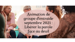 Groupe d'entraide anumés par Marie Louise Dufag